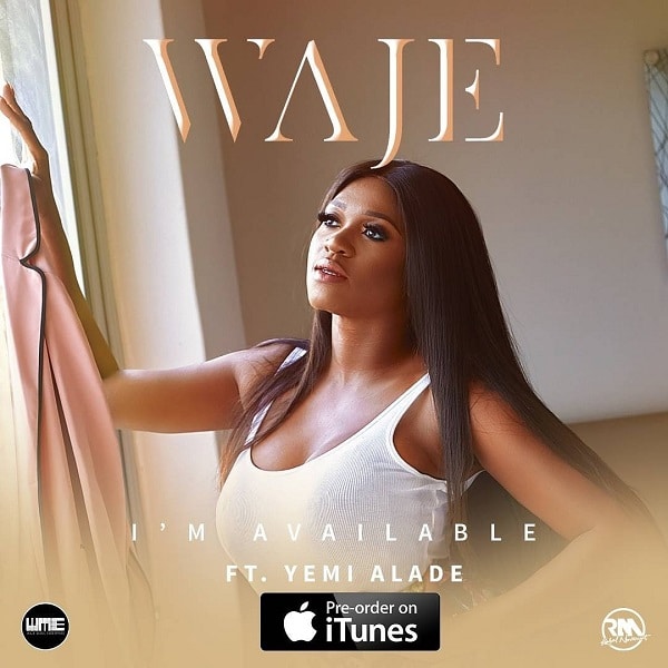 Waje I’m Available