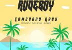 Rudeboy Somebody Baby Artwork