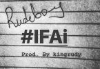 Rudeboy Ifai