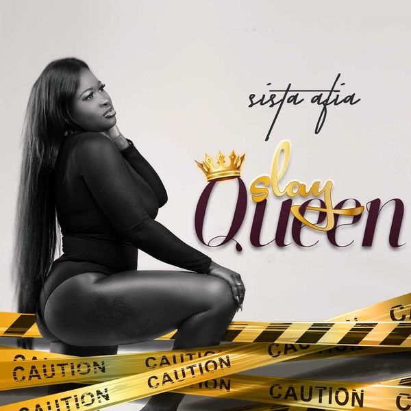 Sista Afia Slay Queen Artwork