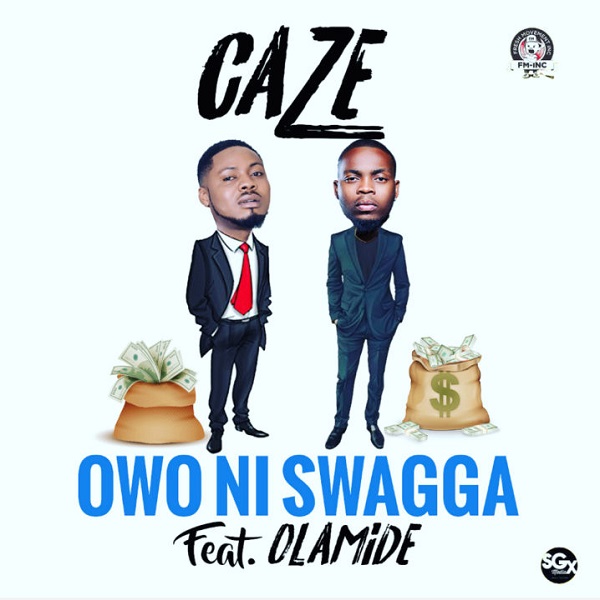 Caze Owo Ni Swagga Artwork