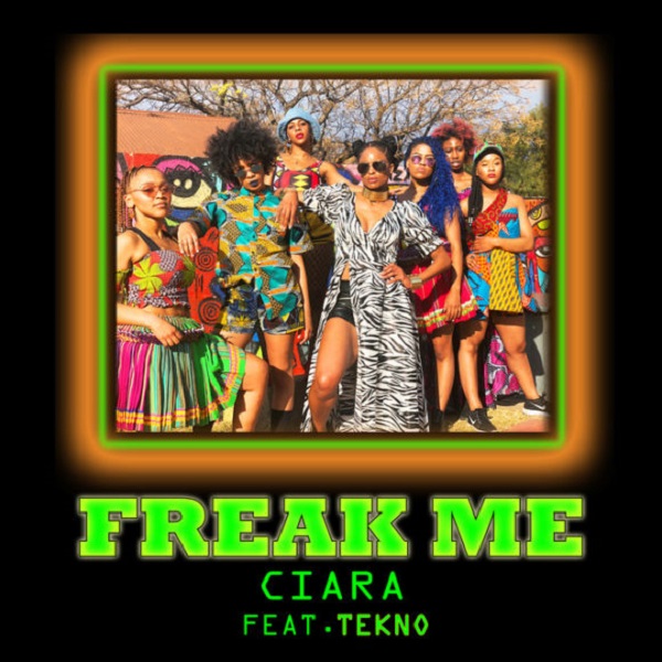 Ciara Freak Me Artwork