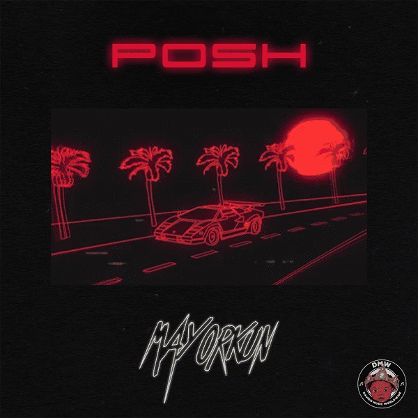 Mayorkun Posh Artwork