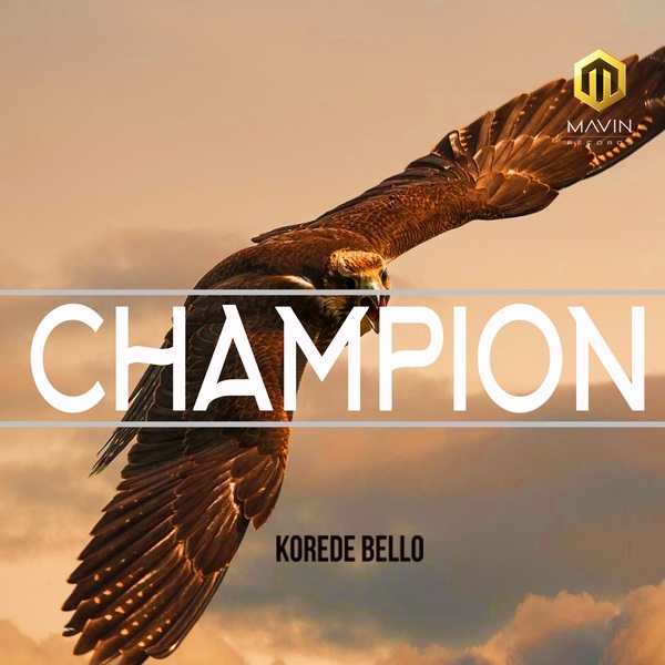 Korede Bello Champion Artwork