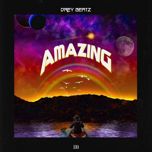 Drey Beatz Amazing Artwork