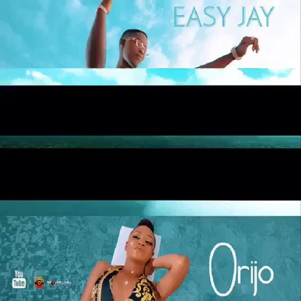 Easy Jay Orijo Video