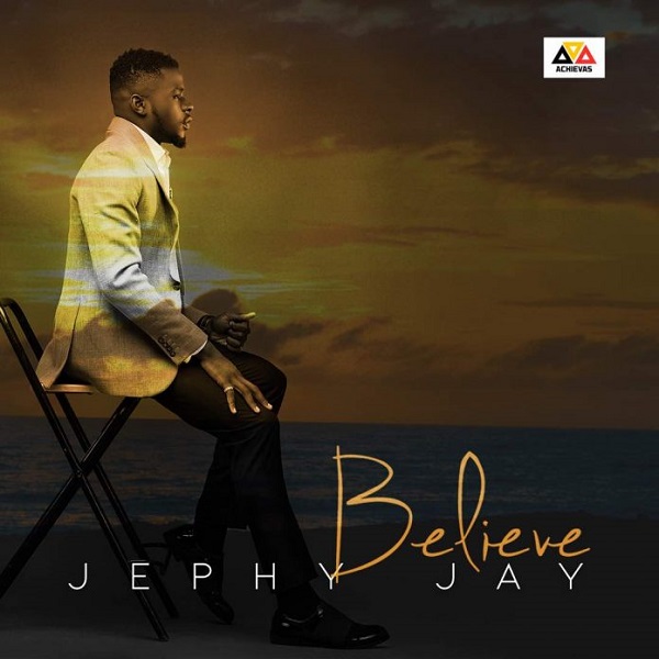 Jephy Jay Believe