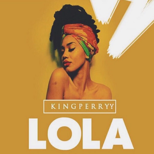 King Perryy Lola