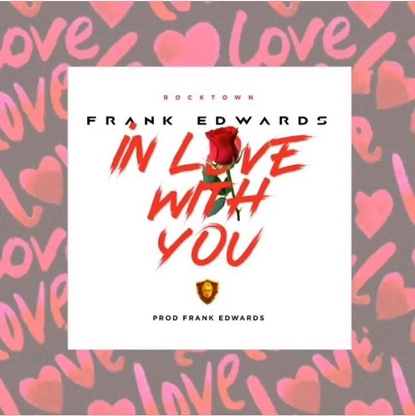 Download mp3 Frank Edwards In Love With You mp3 download