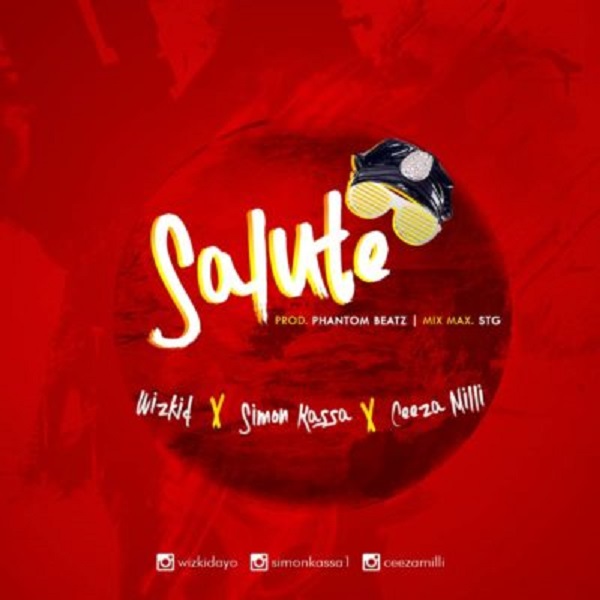 Download mp3 Simon Kassa ft Wizkid Ceeza Milli Salute mp3 download