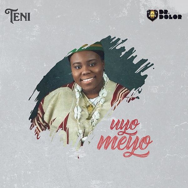 Download mp3 Teni Uyo Meyo mp3 download