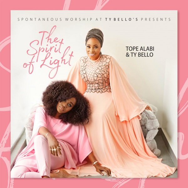 Tope Alabi & TY Bello The Spirit of Life album