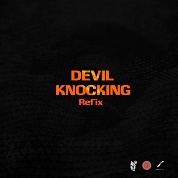 Ko-Jo Cue Devil Knocking (Refix)