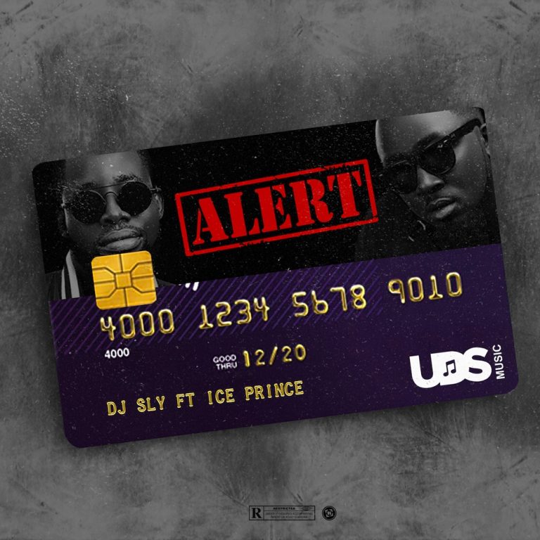 DJ Sly – Alert ft. Ice Prince