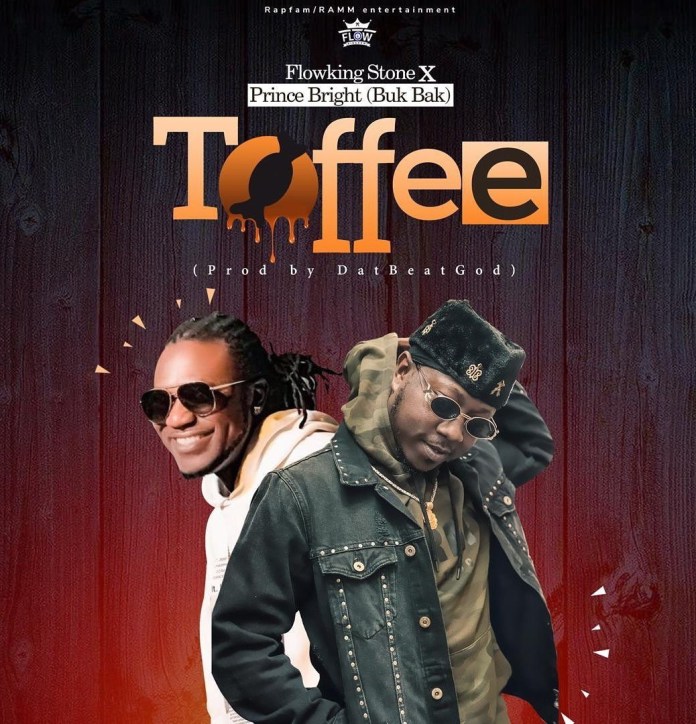 Flowking Stone – Toffee Ft. Prince Bright