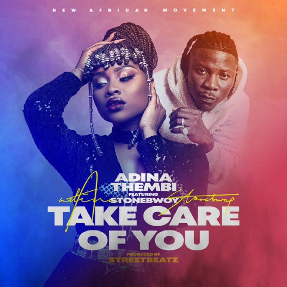 Adina – Take Care Of You Ft. Stonebwoy