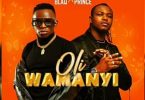 John Blaq Ft. Slim Prince – Oli Wamanyi