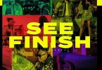 Dapo Tuburna – See Finish Ft. Mayorkun