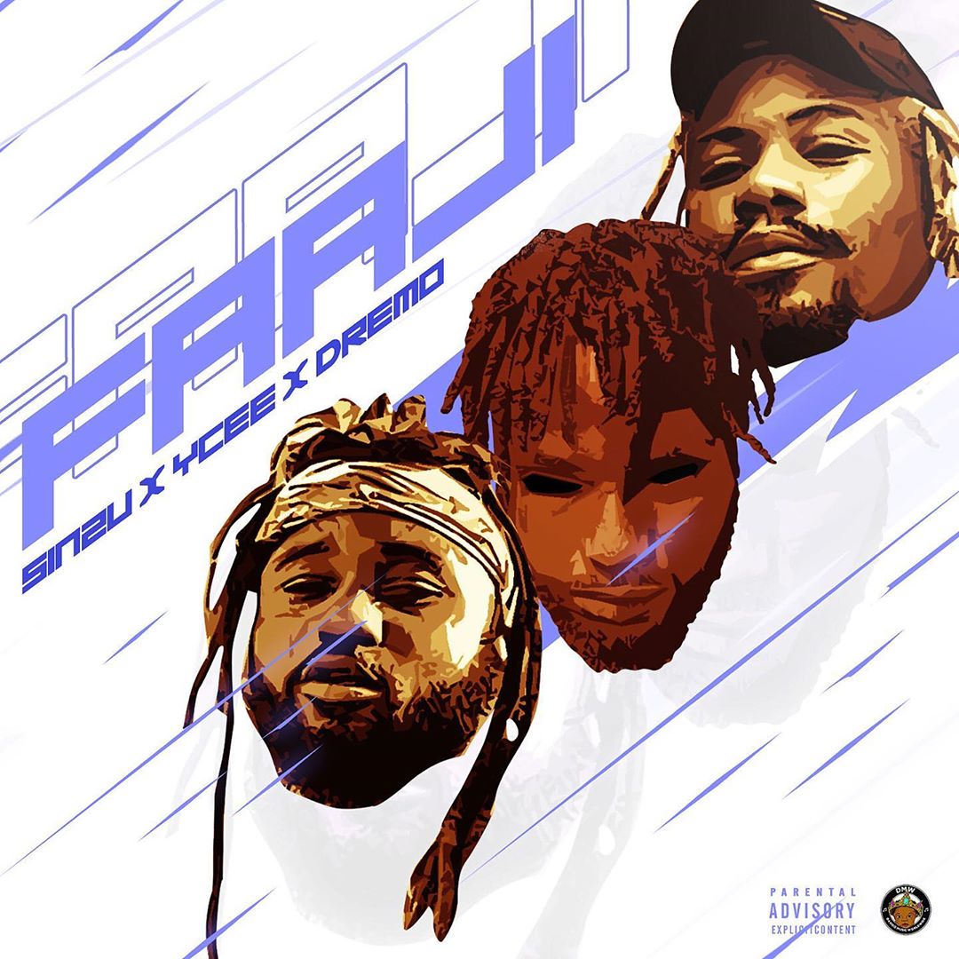 Dremo ft. Ycee, Sinzu – Faaji