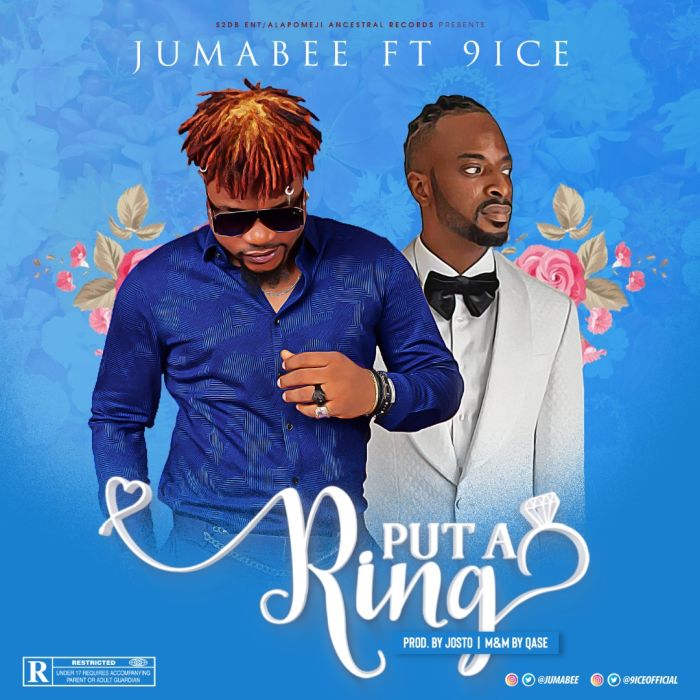 Jumabee – Put A Ring Ft. 9ice