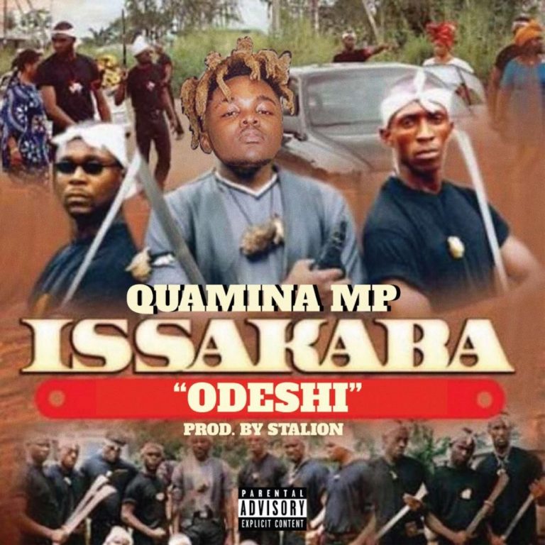 Quamina MP – Issakaba (Odeshi)