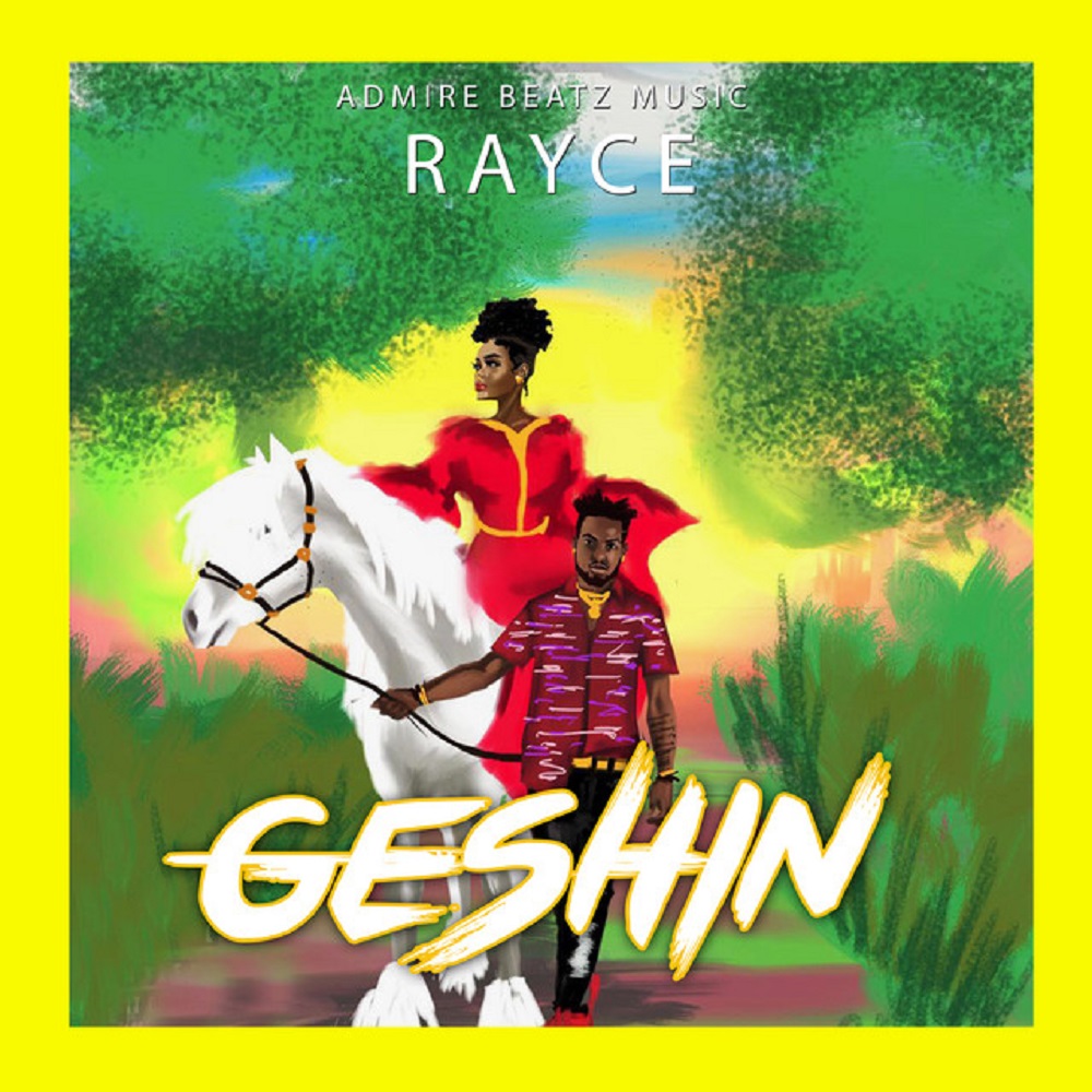 Rayce – Geshin