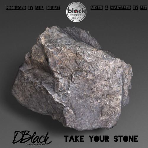 D-Black – Take Your Stone