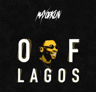 Mayorkun - Of Lagos