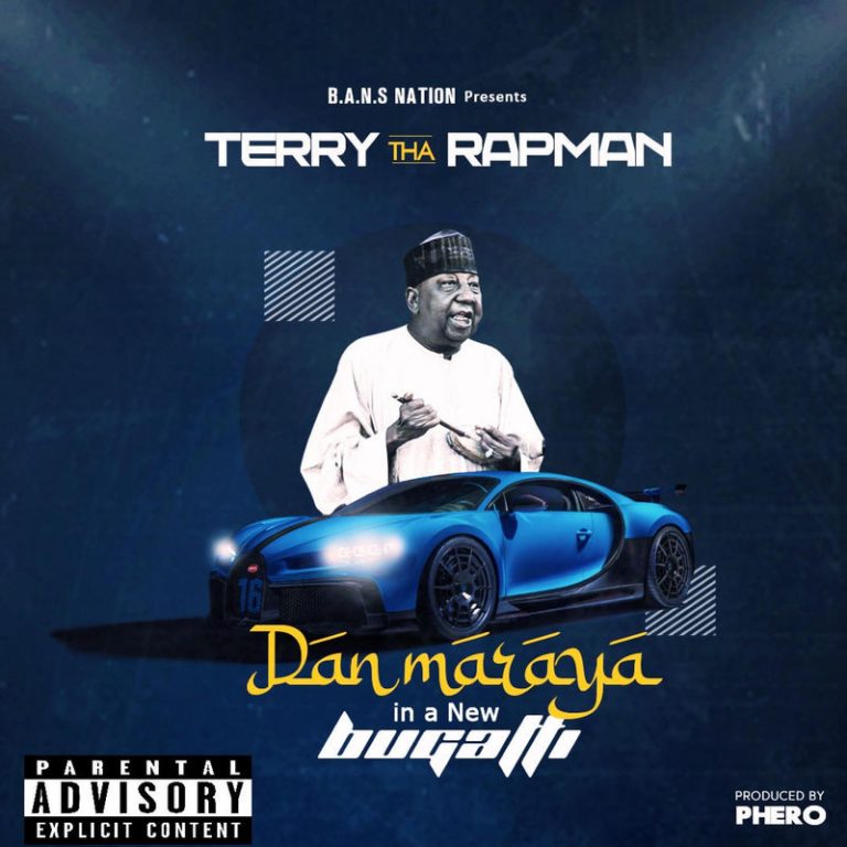 Terry Tha Rapman – Dan Maraya In A New Bugatti