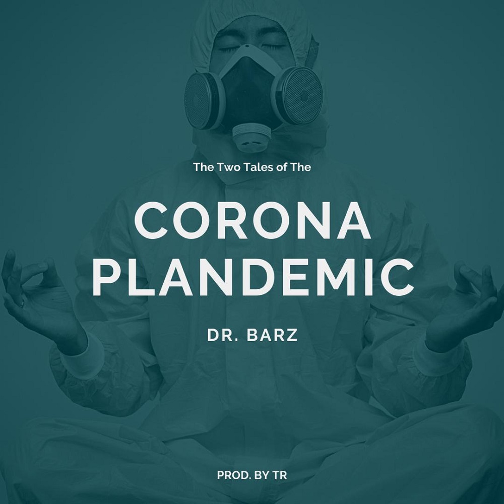 Dr. Barz – Corona Plandemic