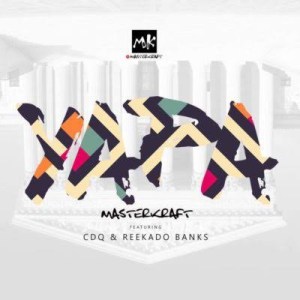 Masterkraft – Owo Yapa Ft. Reekado Banks, CDQ