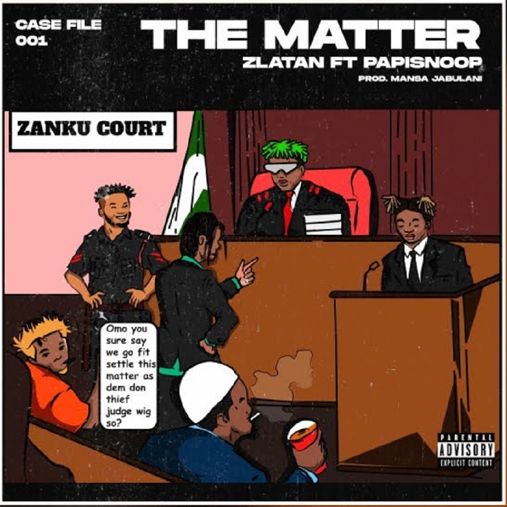 Zlatan – The Matter ft. Papisnoop