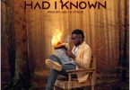 Kweysi Swat – Had I Known