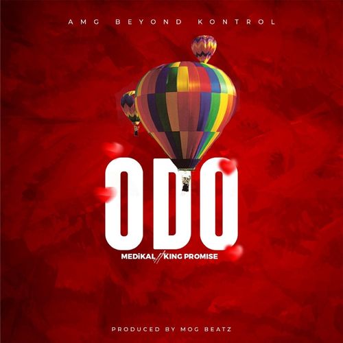 Medikal – Odo Ft King Promise