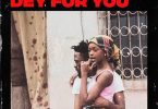 Kella Kayy – Dey For You