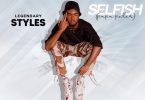 Legendary Styles Selfish (Papa Peter)