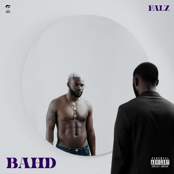 Falz B A H D Album