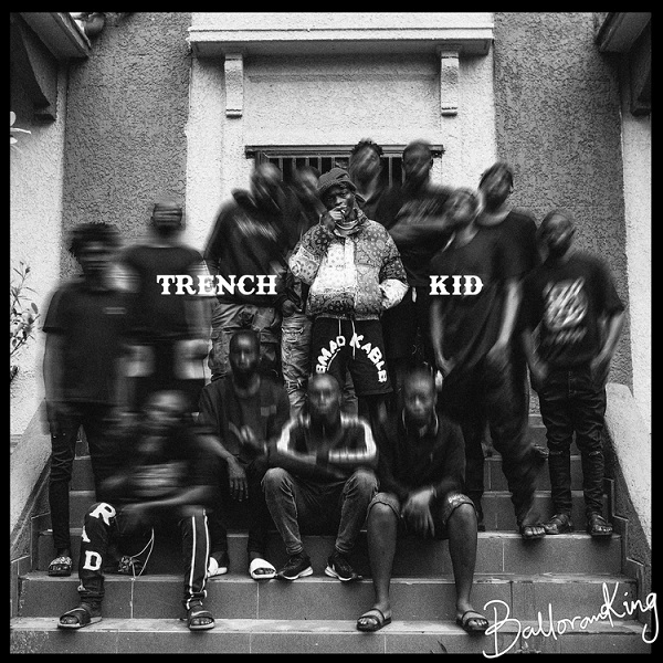 Balloranking Trench Kid EP