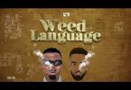 Harmomize - Weed Language Ft Konshens