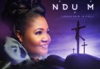 Chinyere Udoma - Ụgwọ Ndụ M (Jesus Paid In Full)