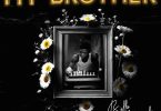 Bella Shmurda – My Brother (Tribute To Mohbad) Lyrics