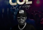 Oluwadolarz – Col (Cost Of Living) EP