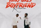 Xbusta – Every Girl’s Boyfriend (Remix) Ft. Ice Prince