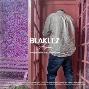 Blaklez – Again