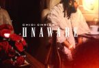 Chidi Chriss – Unaware