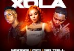 Msongi – Xola Ft. Cici, Sir Trill & Dot Mega