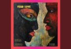 Bella Alubo & Ycee - Fear Love
